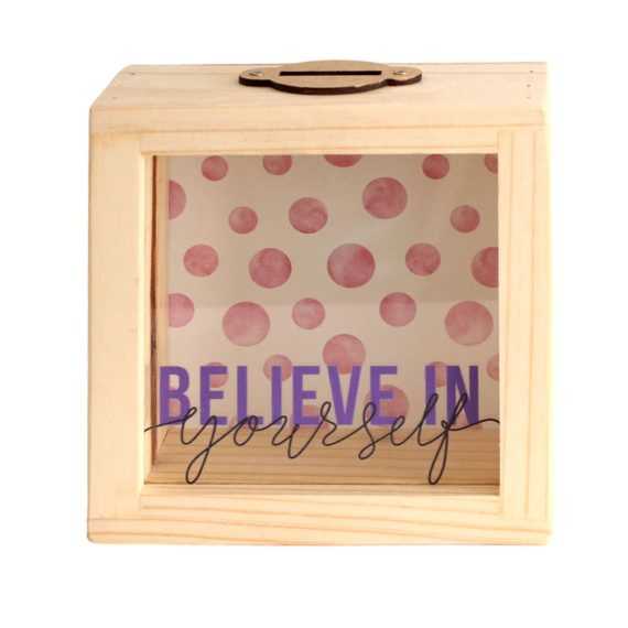 Small Money Box - Believe In Yourself